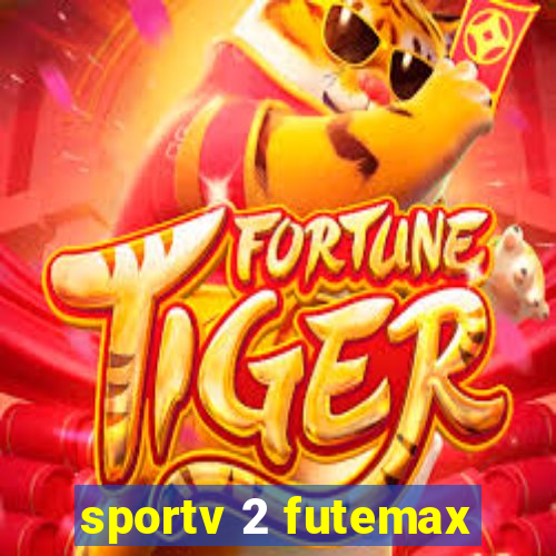 sportv 2 futemax