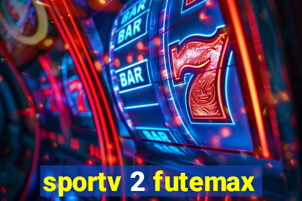 sportv 2 futemax