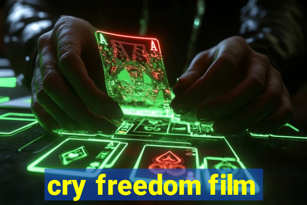 cry freedom film