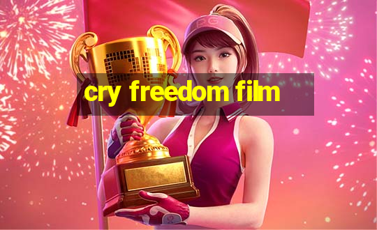 cry freedom film