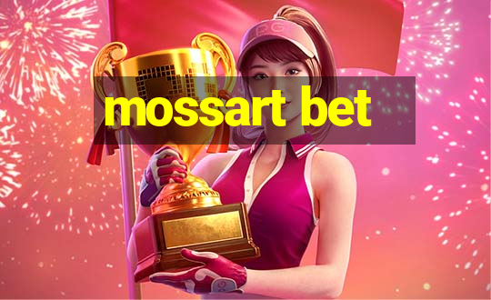 mossart bet