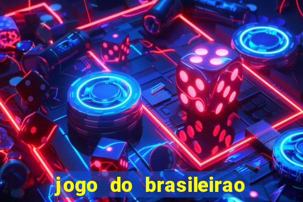 jogo do brasileirao serie a