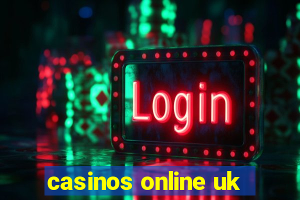 casinos online uk