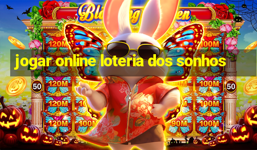 jogar online loteria dos sonhos