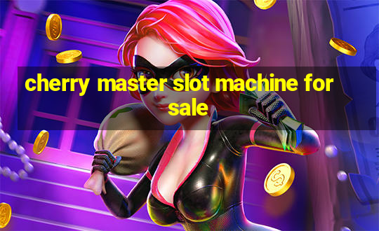 cherry master slot machine for sale