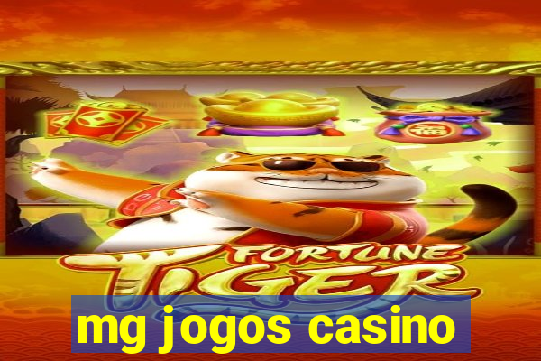 mg jogos casino