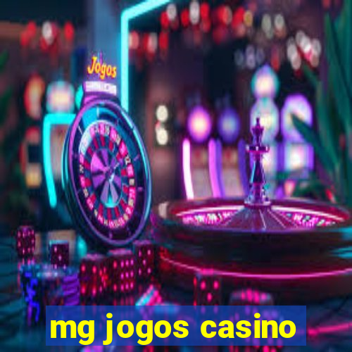 mg jogos casino