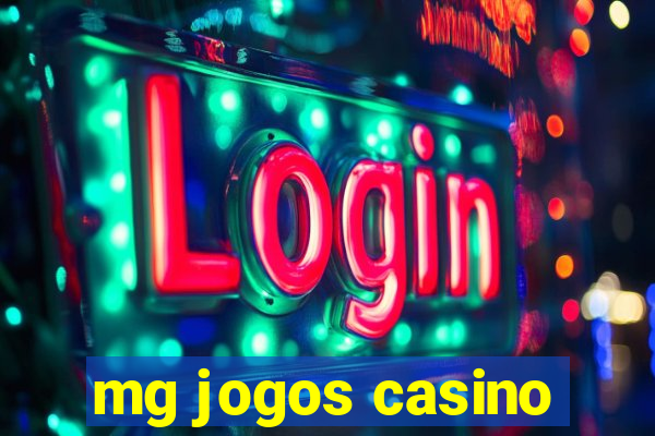 mg jogos casino