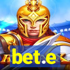 bet.e