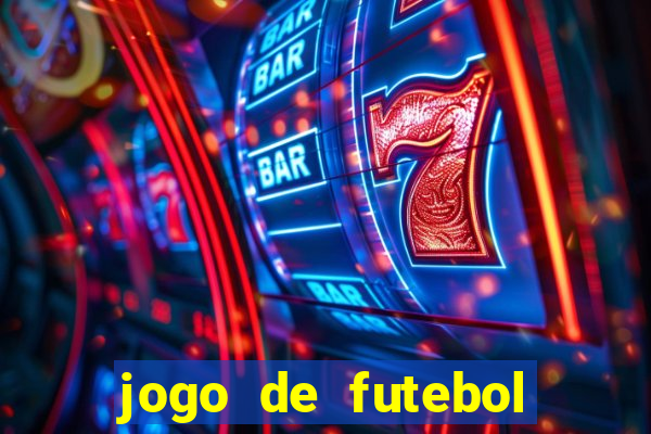 jogo de futebol que ganha dinheiro de verdade