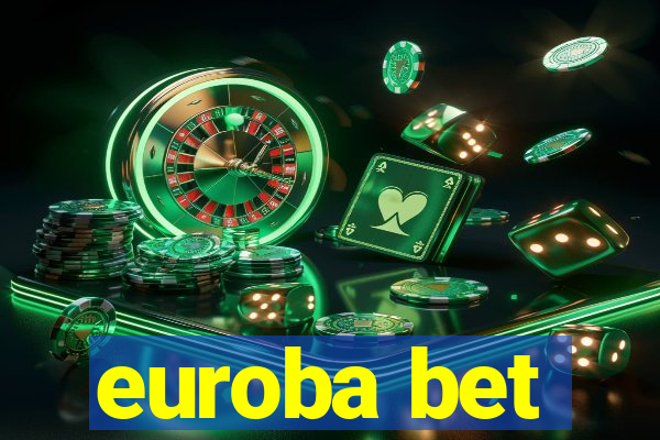 euroba bet