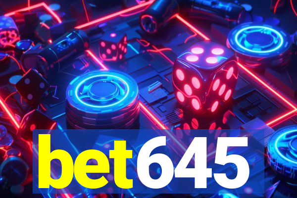 bet645