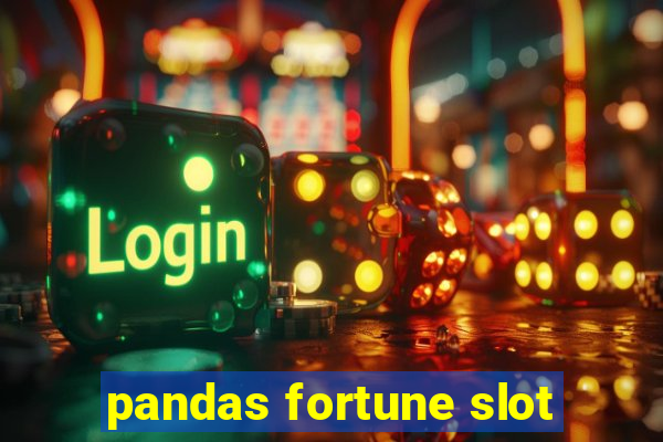 pandas fortune slot