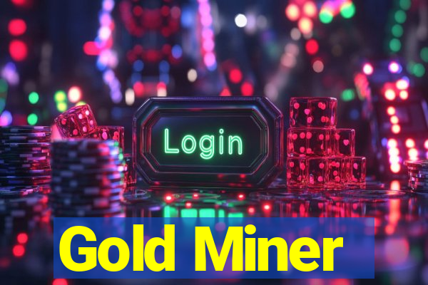 Gold Miner