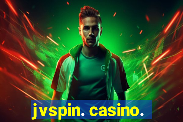 jvspin. casino.