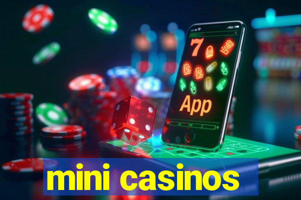 mini casinos