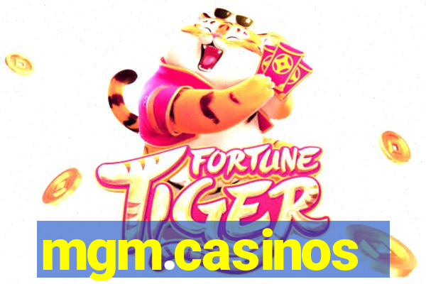 mgm.casinos