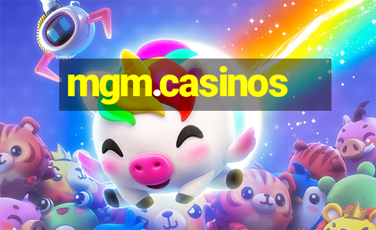 mgm.casinos