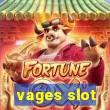 vages slot