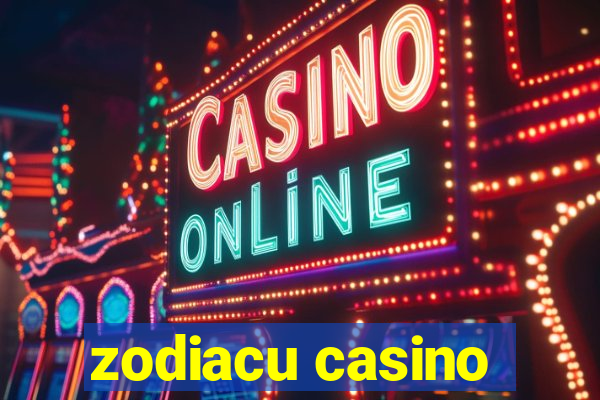 zodiacu casino