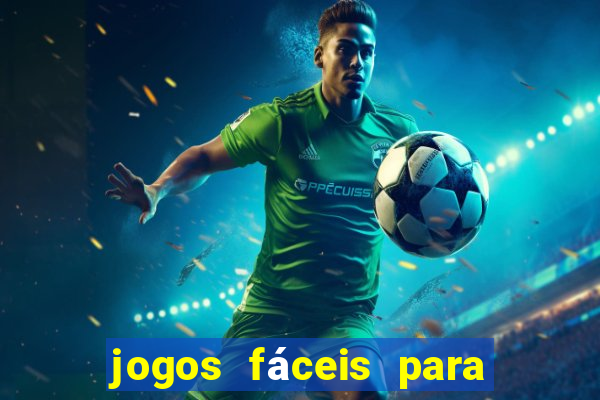 jogos fáceis para ganhar dinheiro