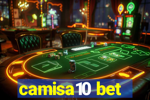 camisa10 bet