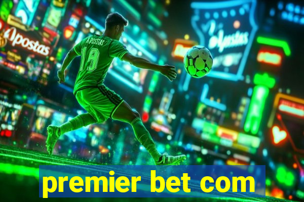 premier bet com