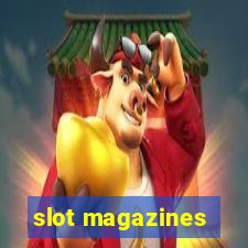 slot magazines