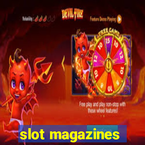 slot magazines