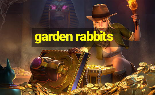 garden rabbits