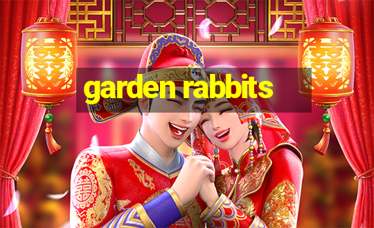 garden rabbits