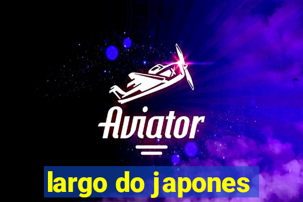 largo do japones