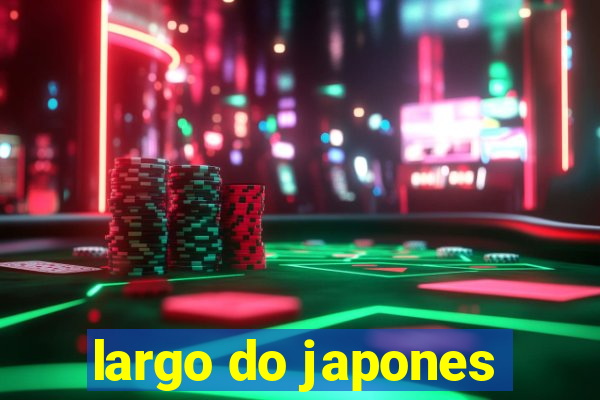 largo do japones