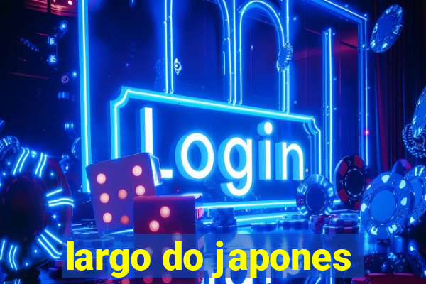 largo do japones