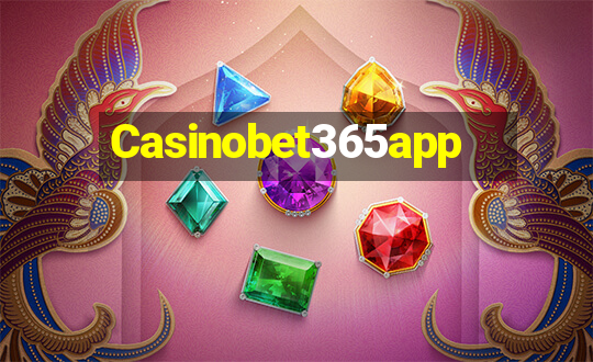 Casinobet365app