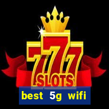 best 5g wifi router with sim card slot