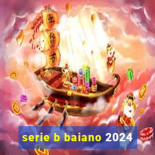 serie b baiano 2024