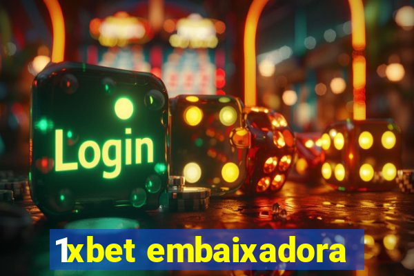 1xbet embaixadora