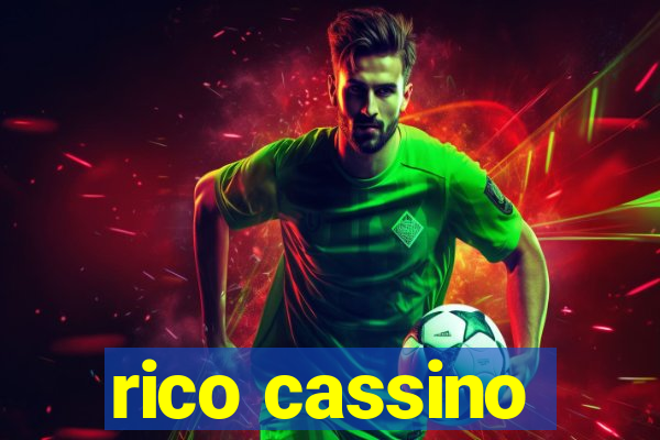 rico cassino