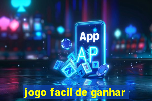 jogo facil de ganhar