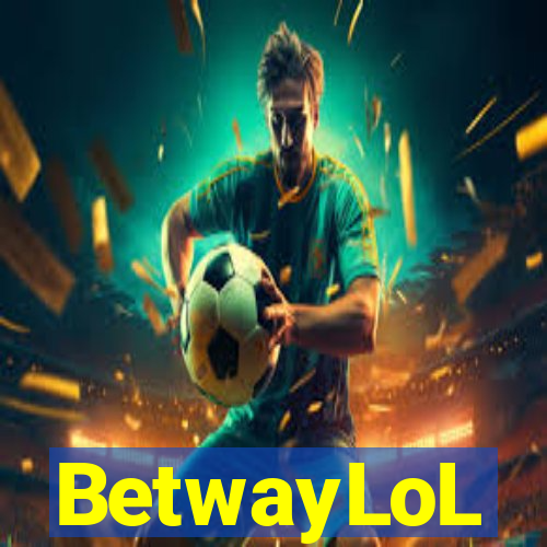 BetwayLoL