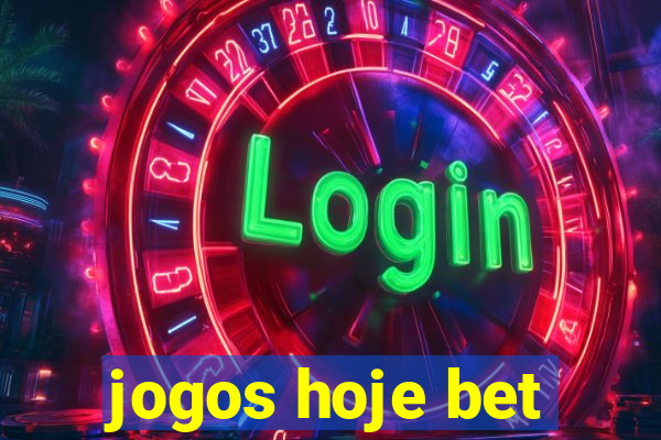 jogos hoje bet