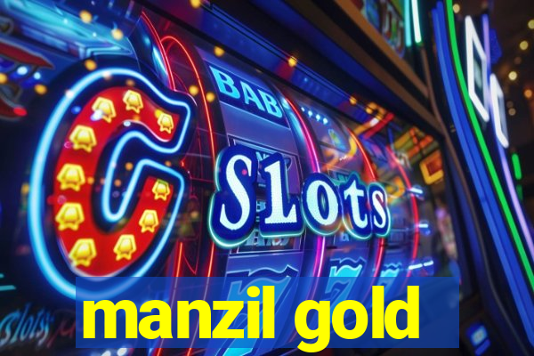 manzil gold