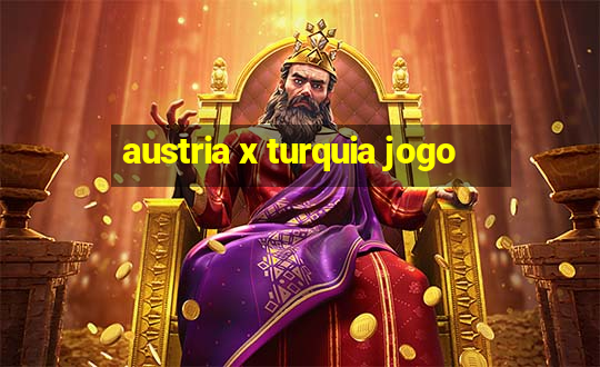 austria x turquia jogo