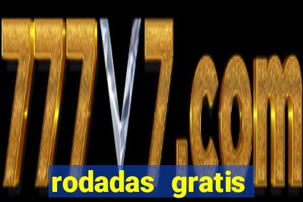 rodadas gratis tiger fortune