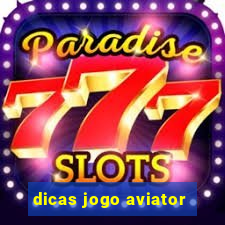 dicas jogo aviator