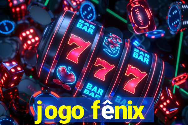 jogo fênix