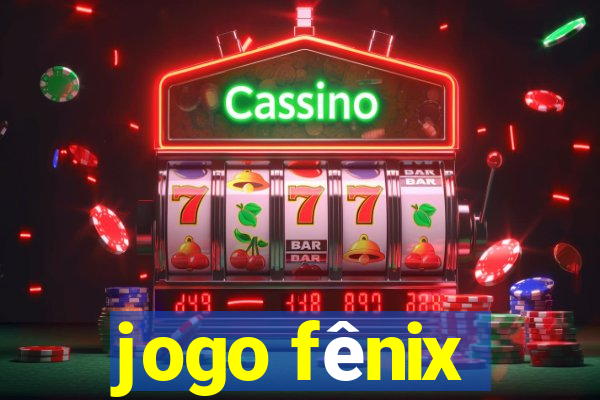 jogo fênix