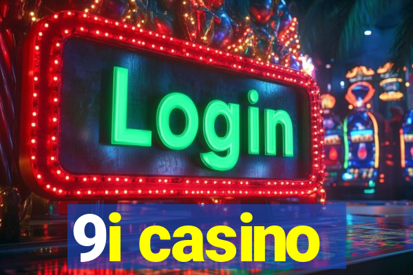 9i casino