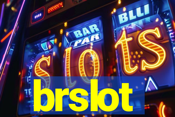 brslot